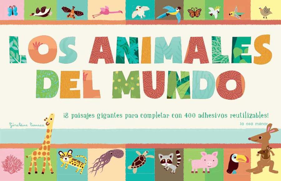 LOS ANIMALES DEL MUNDO | 9788492766574 | COSNEAU
