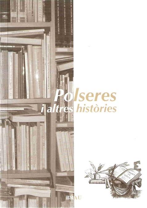 POLSERES I ALTRES HISTORIES | 9788495946461 | INAREJOS VENDRELL, JOAN PAU/Y OTROS
