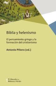 BIBLIA Y HELENISMO | 9788425439360 | PIÑERO, ANTONIO