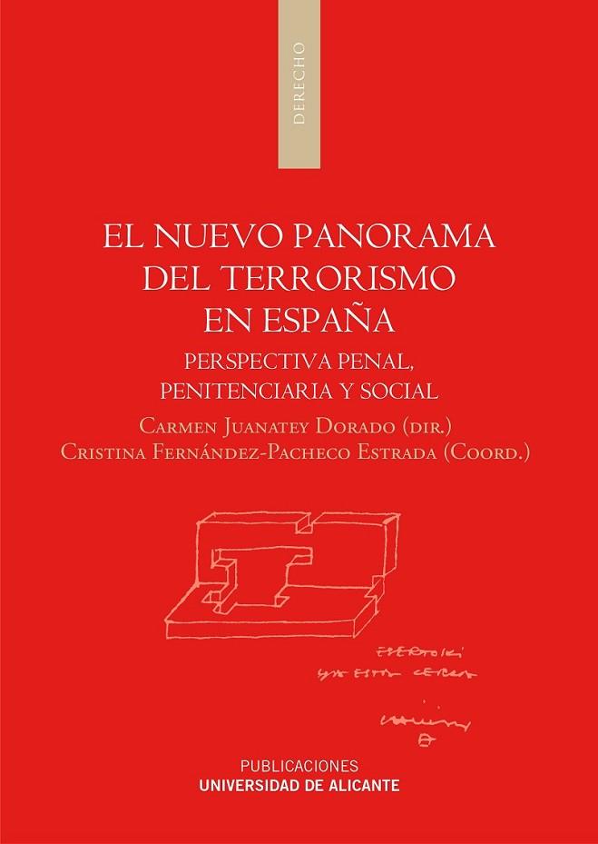 EL NUEVO PANORAMA DEL TERRORISMO EN ESPAÑA | 9788497172868 | JUANATEY DORADO, CARMEN