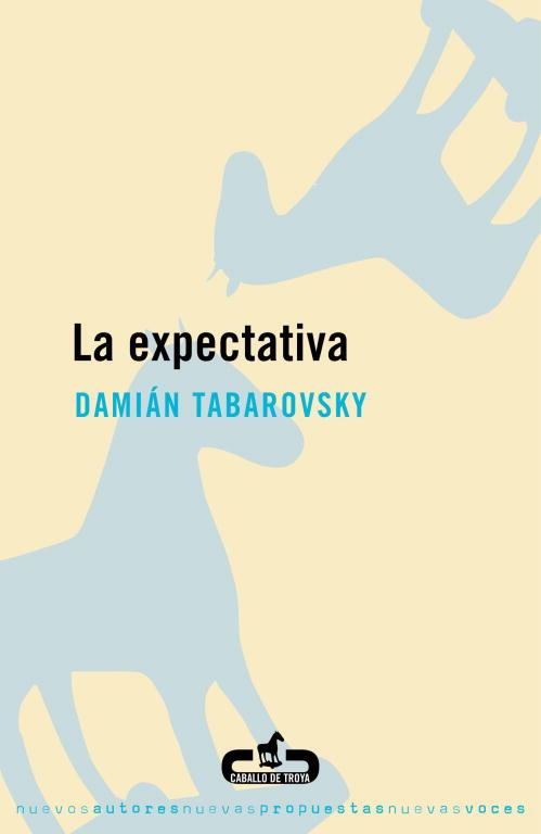LA EXPECTATIVA | 9788496594012 | TABAROVSKY