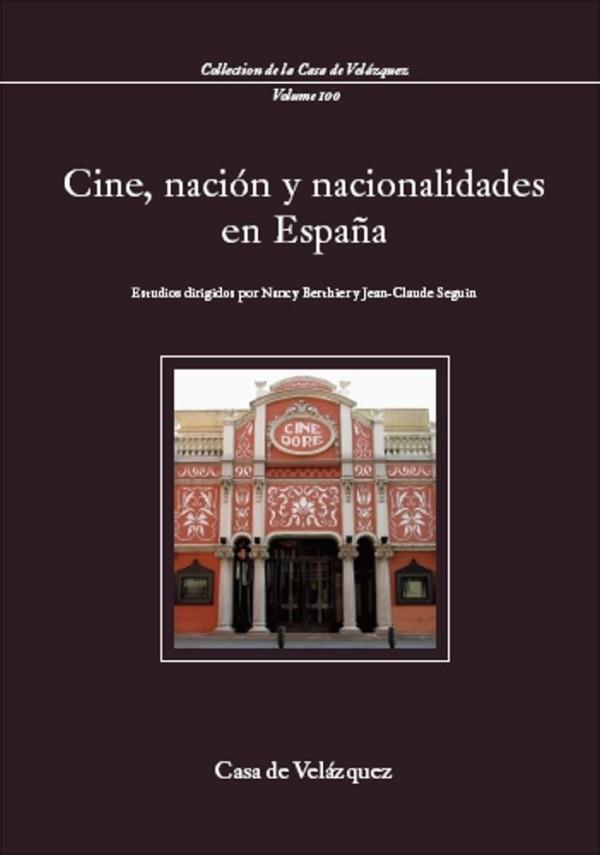 CINE, NACIÓN Y NACIONALIDADES EN ESPAÑA | 9788496820050 | BERTHIER/ SEGUIN