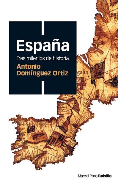 ESPAÑA TRES MILENIOS DE HISTORIA | 9788496467514 | DOMINGUEZ ORTIZ, ANTONIO