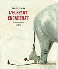 L'ELEFANT ENCADENAT | 9788498672398 | BUCAY