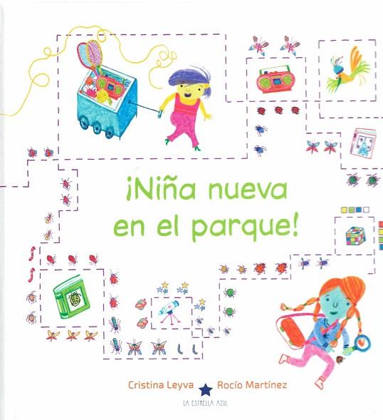 ¡NIÑA NUEVA EN EL PARQUE! | 9788418937064 | LEYVA, CRISTINA