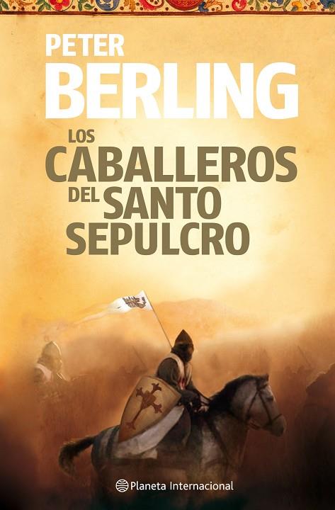 LOS CABALLEROS DEL SANTO SEPULCR | 9788408106074 | BERLING