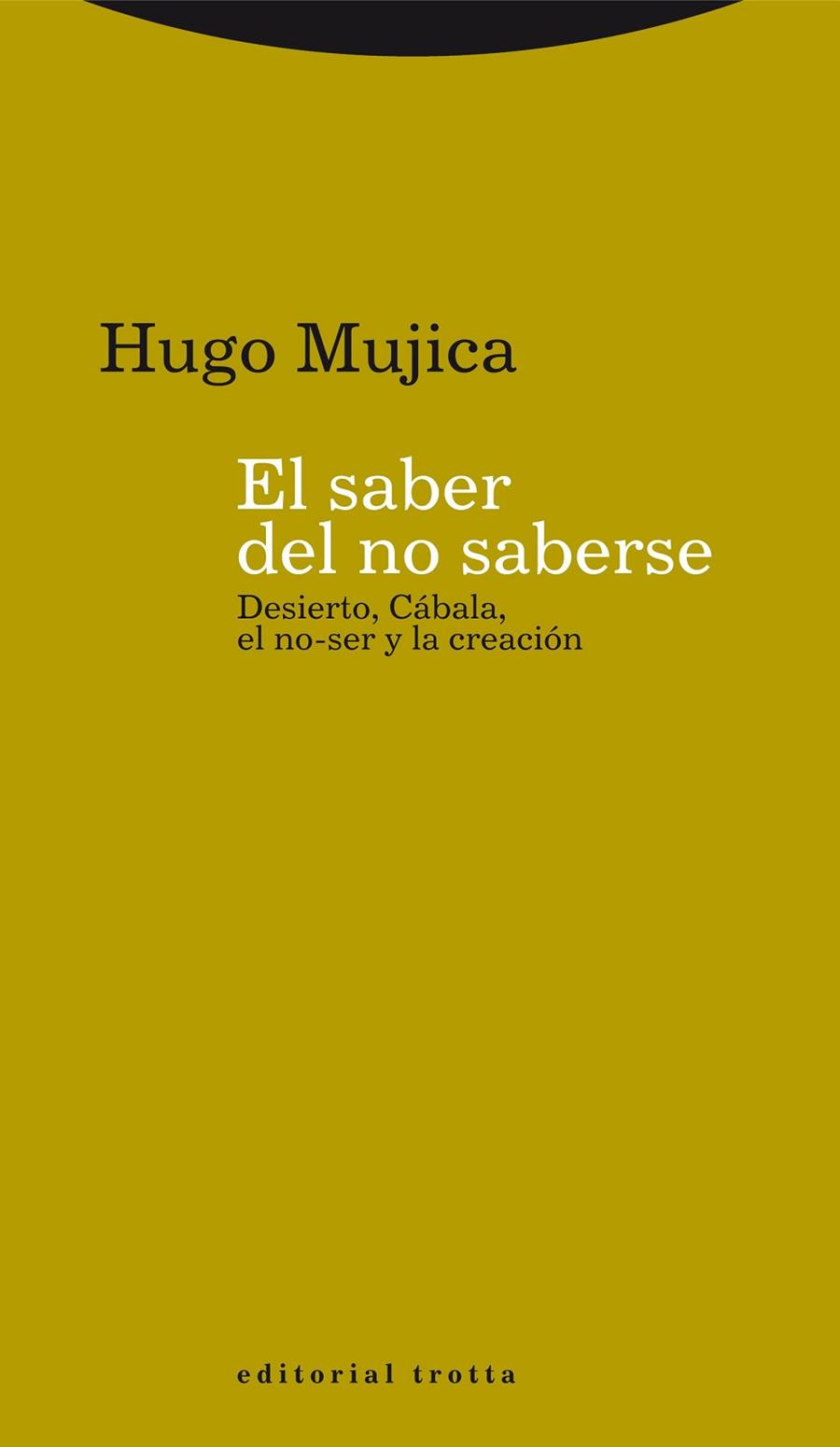 EL SABER DEL NO SABER | 9788498795097 | MUJICA, HUGO