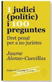 1 JUDICI (POLÍTIC) I 100 PREGUNTES | 9788415315612 | JAUME ALONSO-CUEVILLAS