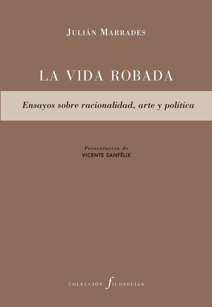 LA VIDA ROBADA | 9788417143633 | MARRADES, JULIÁN