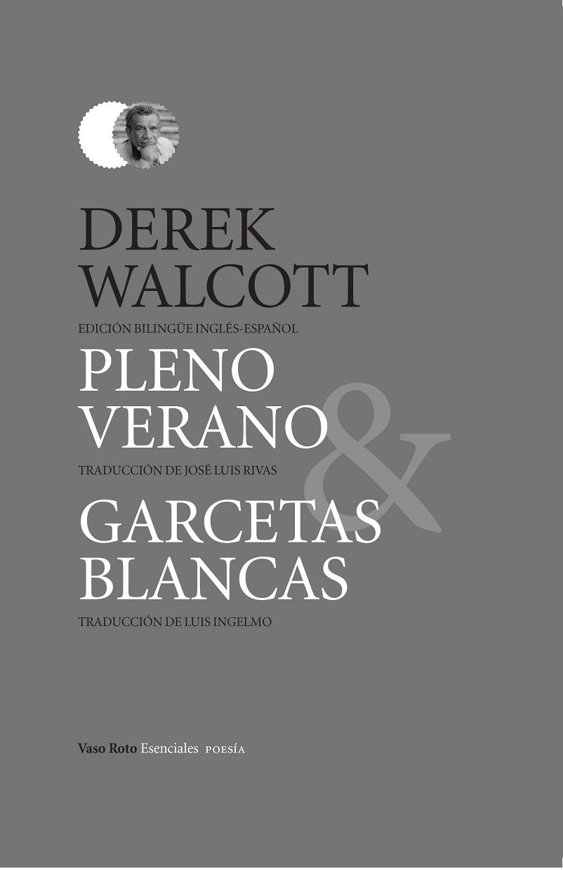 PLENO VERANO/ GARCETAS BLANCAS | 9788419693440 | WALCOTT, DEREK