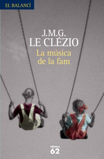 LA MUSICA DE LA FAM | 9788429763003 | CLEZIO