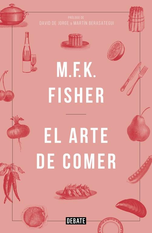 ARTE DE COMER, EL | 9788499925691 | FISHER, M.F.K.