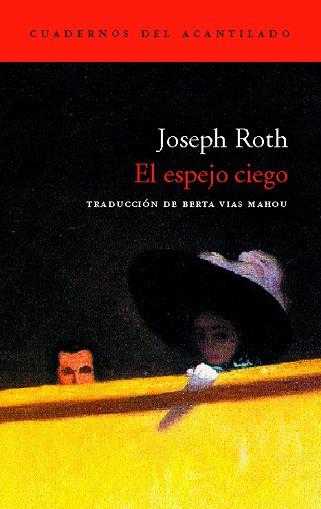 EL ESPEJO CIEGO | 9788496489103 |  ROTH, JOSEPH