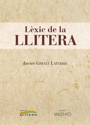 LÈXIC DE LA LLITERA | 9788497431460 | GIRALT LATORRE