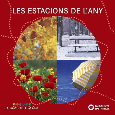 LES ESTACIONS DE L'ANY | 9788448926571 | BALDó, ESTEL/GIL, ROSA/SOLIVA, MARIA