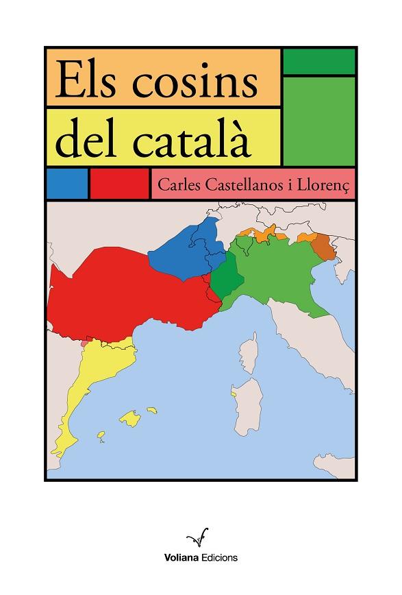 ELS COSINS DEL CATALÀ | 9788494977992 | CASTELLANOS LLORENÇ, CARLES