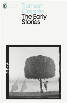 THE EARLY STORIES OF TRUMAN CAPOTE | 9780241202425 | CAPOTE, TRUMAN