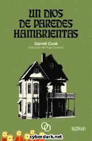UN DIOS DE PAREDES HAMBRIENTAS | 9788494995309 | GARRETT COOK
