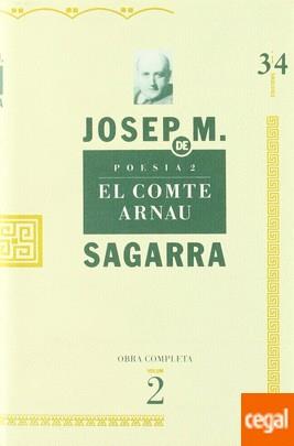 EL COMTE ARNAU - POESIA, 2 (OBRA COMPLETA) | 9788475024301 | SAGARRA, JOSEP M.