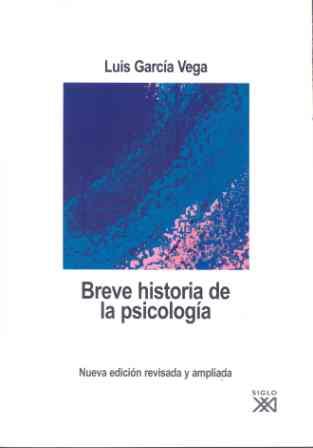 BREVE HISTORIA DE LA PSICOLOGIA | 9788432312946 | VEGA