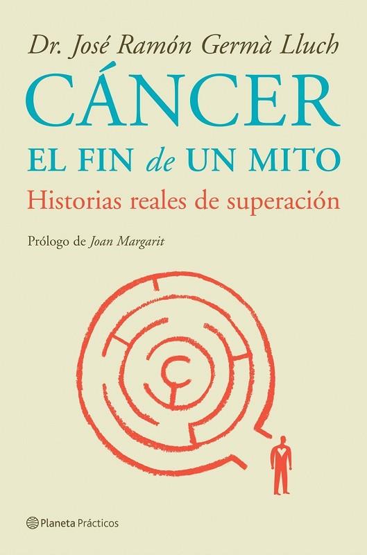 CANCER; EL FIN DE UN MITO | 9788408085232 | LLUCH