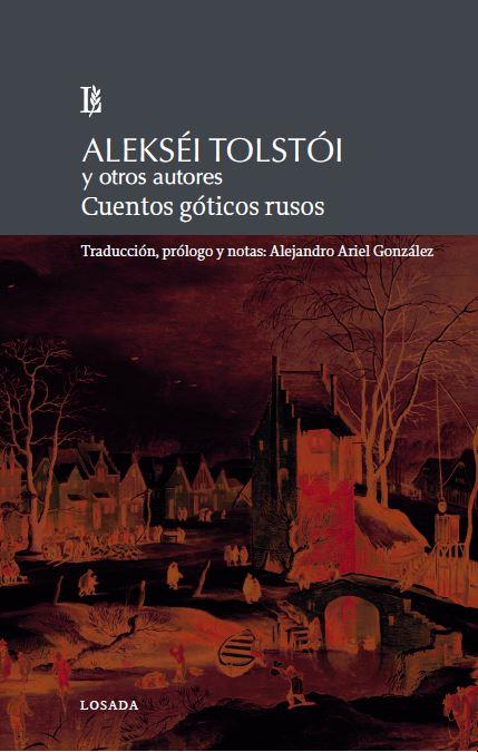CUENTOS GÓTICOS RUSOS | 9789500373609 | TOLSTÓI, ALEXÉI KONSTANTÍNOVICH / VV. AA.