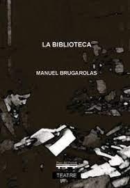 LA BIBLIOTECA | 9788412436044 | MANUEL BRUGAROLAS