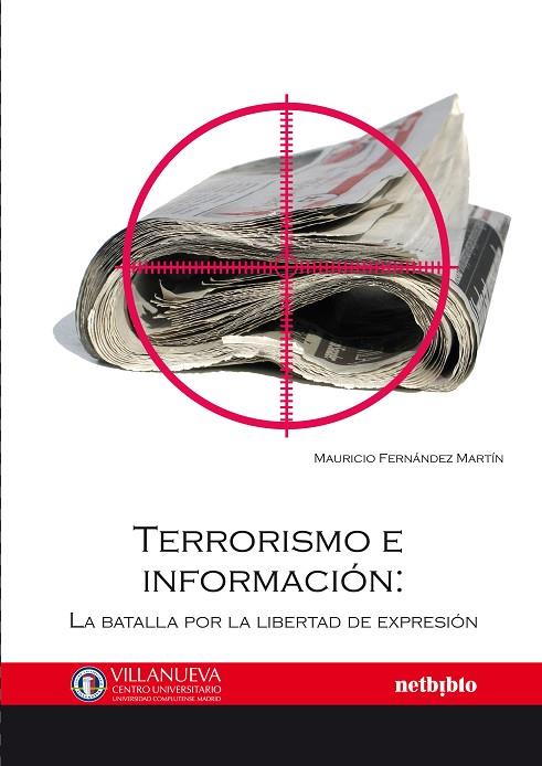 TERRORISMO E INFORMACION | 9788497454735 | FERNANDEZ