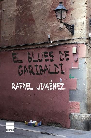 BLUES DE GARIBALDI, EL | 9788416223244 | JIMÉNEZ, RAFAEL