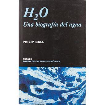 H2O UNA BIOGRAFIA DEL AGUA NO-44 | 9788475067995 | BALL, PHILIP