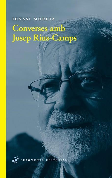 CONVERSES AMB JOSEP RIUS-CAMPS | 9788492416806 | MORETA