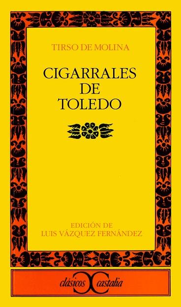 CIGARRALES DE TOLEDO | 9788470397288 | TIRSO DE MOLINA