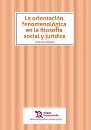 LA ORIENTACIÓN FENOMENOLÓGICA EN LA FILOSOFÍ­A SOCIAL Y JURÍDICA | 9788418155369 | BOBBIO, NORBERTO