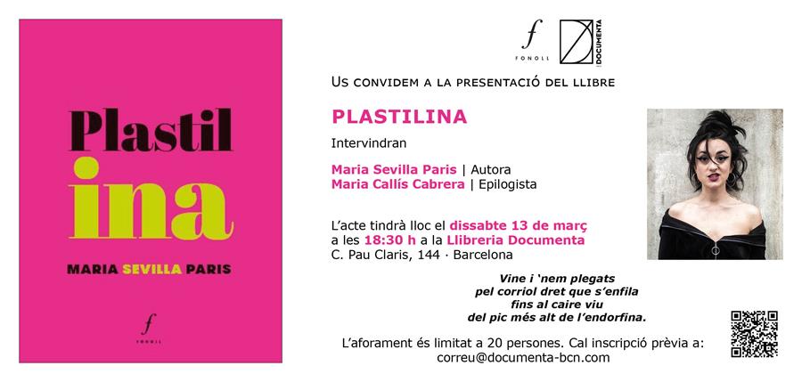 Presentem «Plastilina» de Maria Sevilla Paris - 