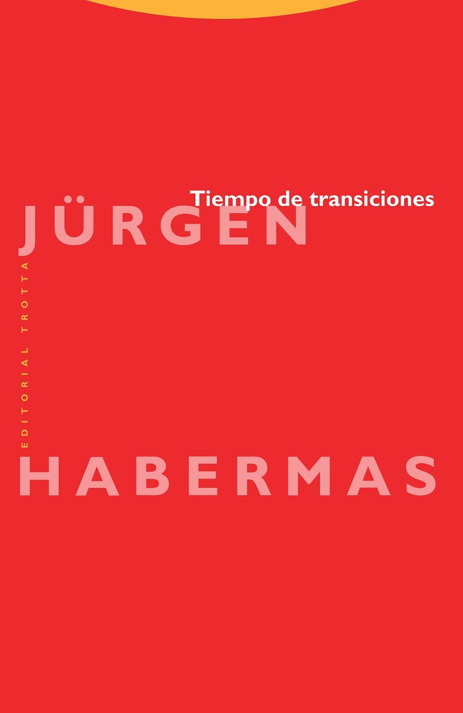 TIEMPO DE TRANSICIONES | 9788481647082 | HABERMAS, JURGEN