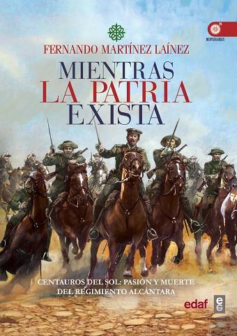 MIENTRAS LA PATRIA EXISTA | 9788441438231 | MARTÍNEZ LAÍNEZ, FERNANDO