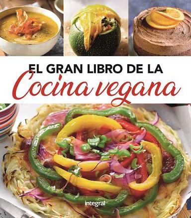 EL GRAN LIBRO DE LA COCINA VEGANA | 9788491181439 | DIVERSOS