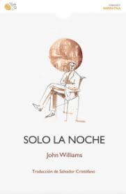 SOLO LA NOCHE | 9788418699658 | WILLIAMS,JOHN