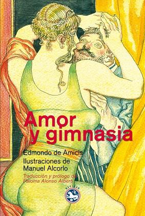 AMOR Y GIMNASIA | 9788493979973 | DE AMICIS