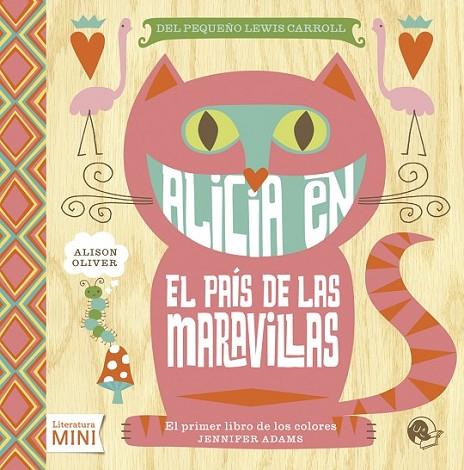 ALICIA EN EL PAÍS DE LAS MARAVILLAS | 9788494316616 | ADAMS/ OLIVER