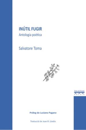 INÚTIL FUGIR | 9788412614732 | SALVATORE TOMA