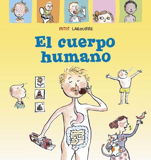 EL CUERPO HUMANO | 9788417720940 | LAROUSSE EDITORIAL