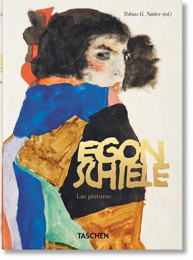 EGON SCHIELE. LAS PINTURAS – 40TH ANNIVERSARY EDITION | 9783836581233