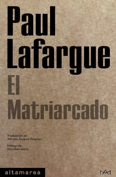 EL MATRIARCADO | 9788418481017 | LAFARGUE, PAUL