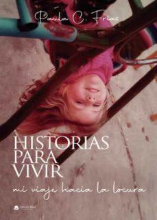 HISTORIAS PARA VIVIR | 9788411451178 | C. FRÍAS, PAULA