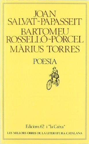 POESIA | 9788429718249 | SALVAT-PAPASSEIT, JOAN; ROSSELLO-PORCEL, BARTOMEU; TORRES, MARIUS