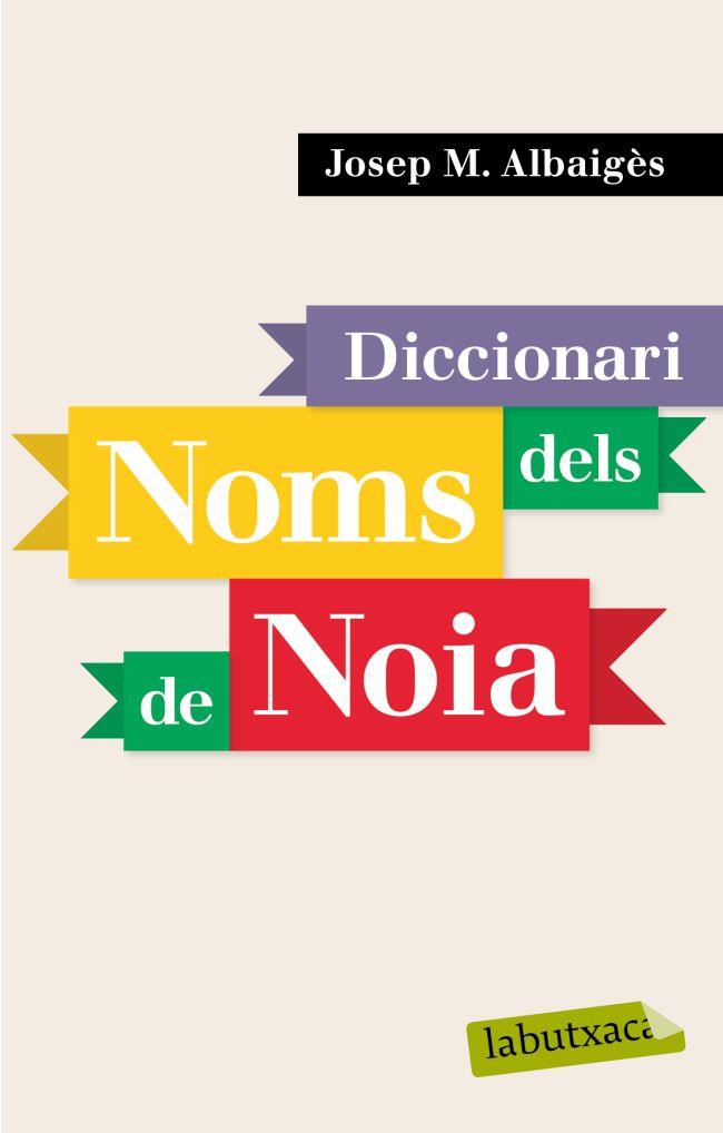 DCC DELS NOMS DE NOIA | 9788496863941 | ALBAIGES