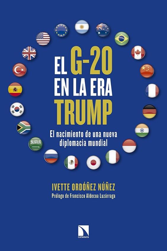 EL G-20 EN LA ERA TRUMP | 9788490973349 | ORDÓÑEZ NÚÑEZ, IVETTE