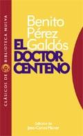 EL DOCTOR CENTENO | 9788497420136 | GALDOS