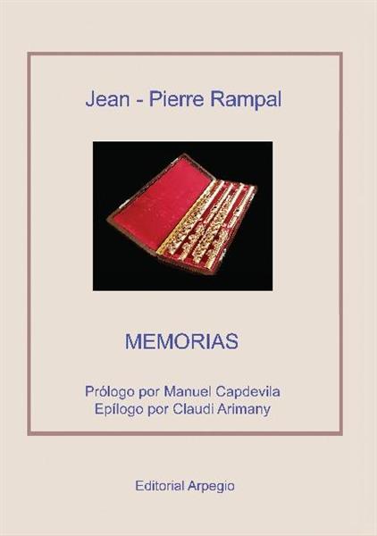 MEMORIAS | 9788415798484 | RAMPAL, JEAN-PIERRE ; CAPDEVILA, MANUEL (PROLEG), ARIMANY, CLAUDI (EPILEG)